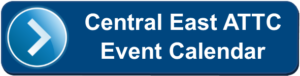 Central East ATTC Events Calendar button