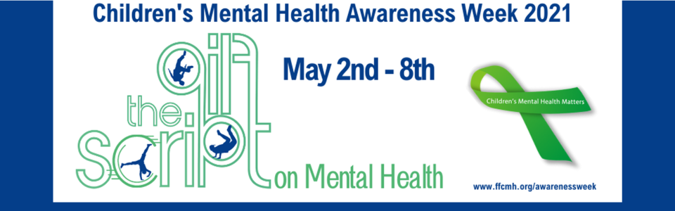Children's Mental Health Awareness Week 2021 Banner Flip the Script