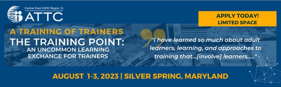ATTC training event graphic-The Training Point: an uncommon learning exchange for trainers, August 1-3, 2023